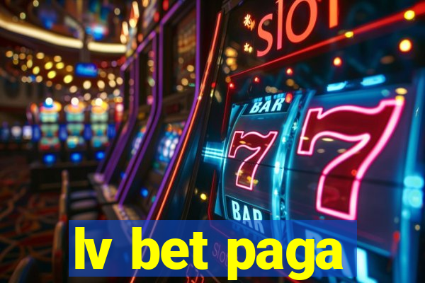 lv bet paga