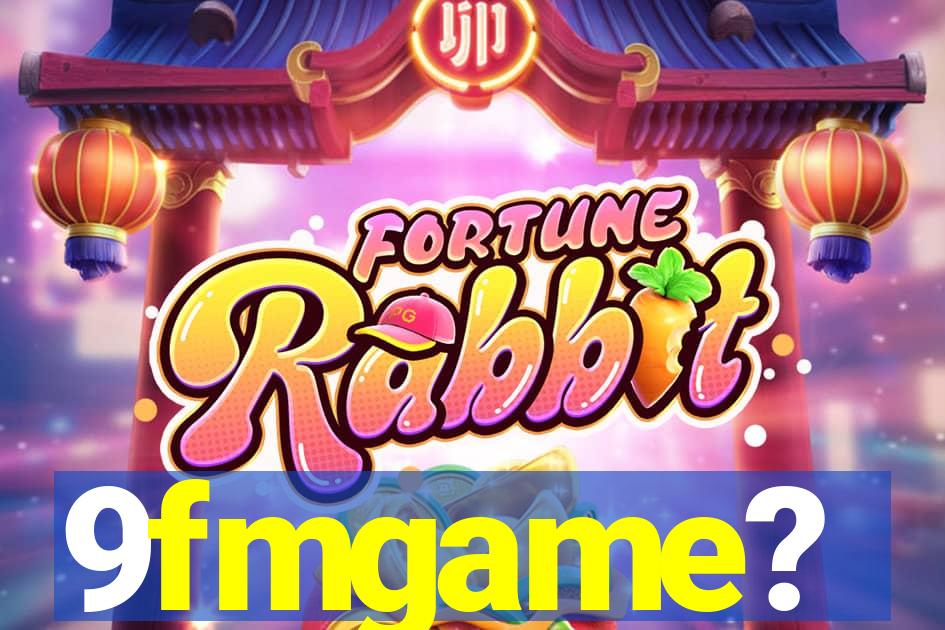 9fmgame?