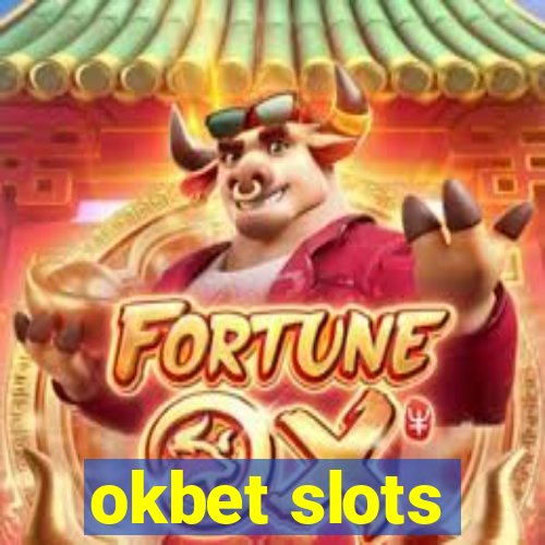 okbet slots