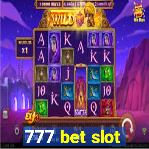 777 bet slot