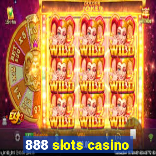 888 slots casino