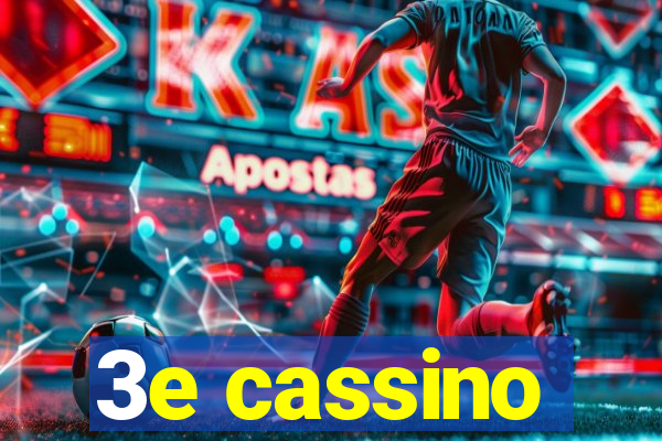 3e cassino