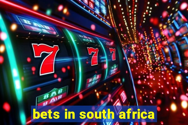 bets in south africa