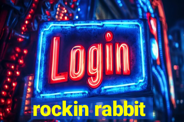 rockin rabbit