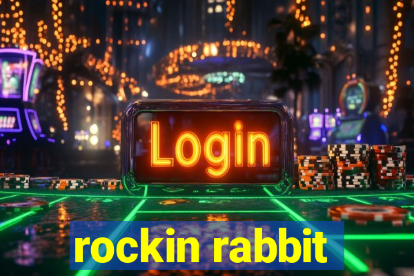 rockin rabbit