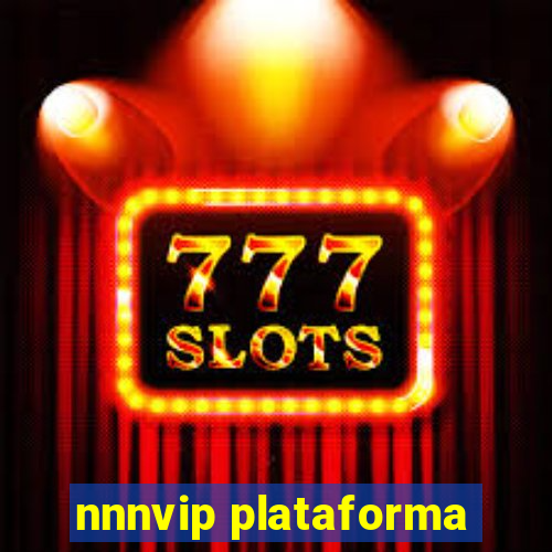 nnnvip plataforma