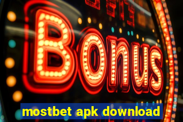 mostbet apk download