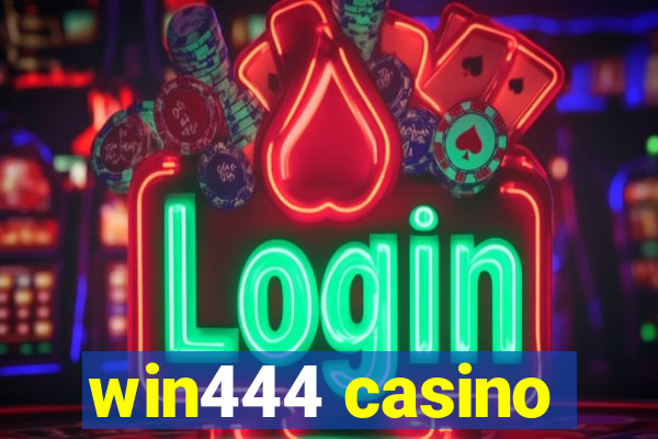 win444 casino