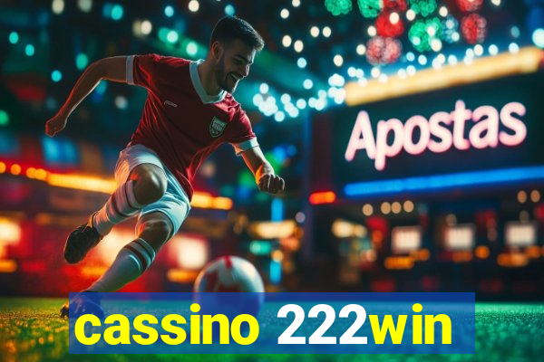 cassino 222win