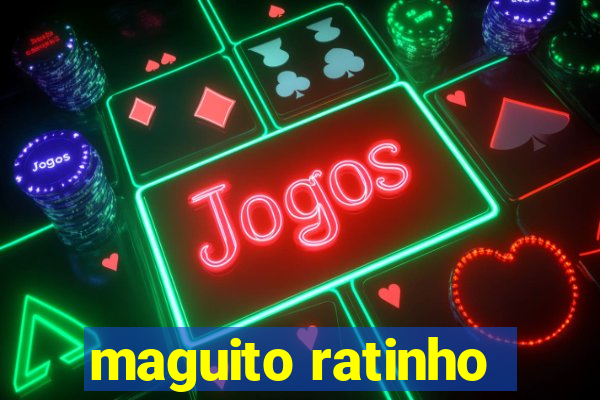 maguito ratinho