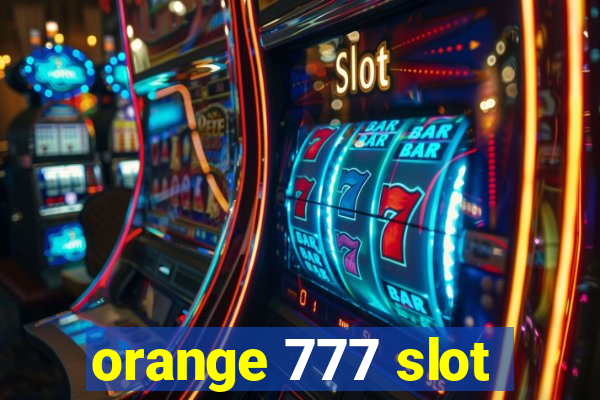 orange 777 slot