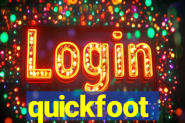 quickfoot