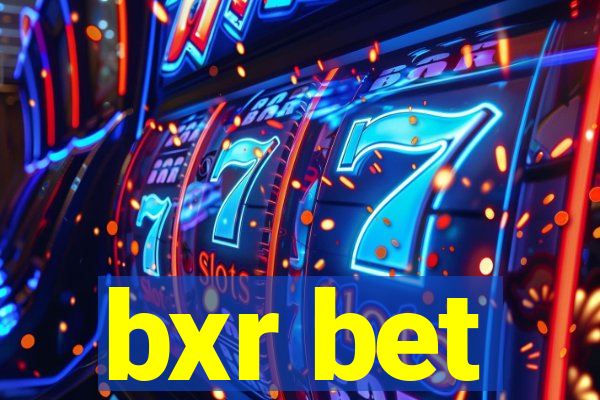 bxr bet