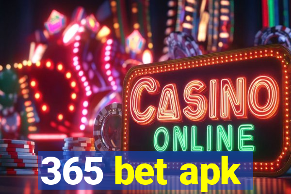 365 bet apk