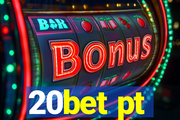 20bet pt