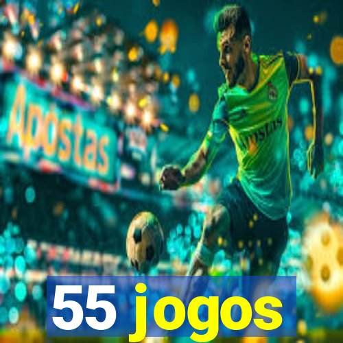 55 jogos