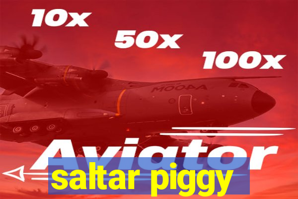 saltar piggy