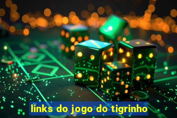 links do jogo do tigrinho