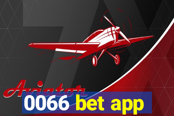 0066 bet app