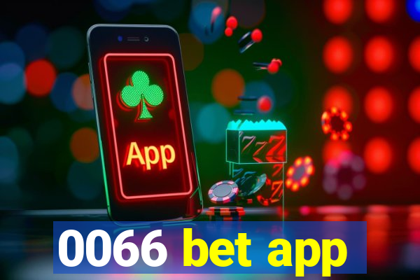 0066 bet app