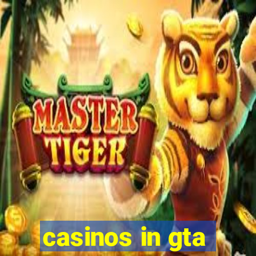 casinos in gta