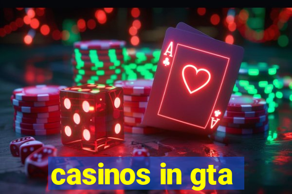 casinos in gta