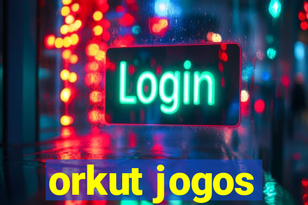 orkut jogos