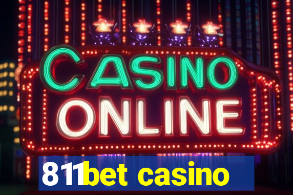 811bet casino