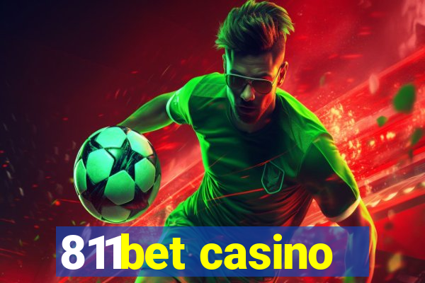 811bet casino