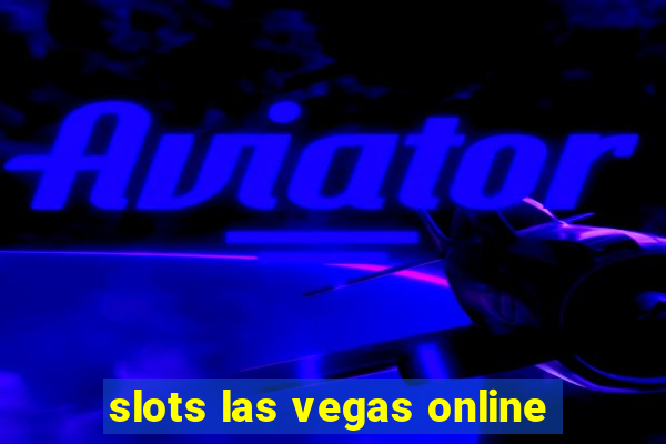 slots las vegas online