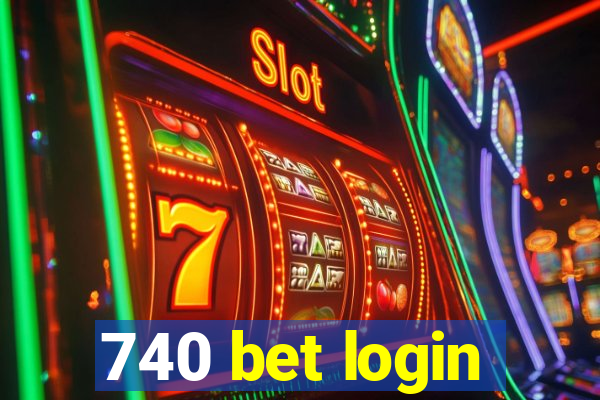 740 bet login