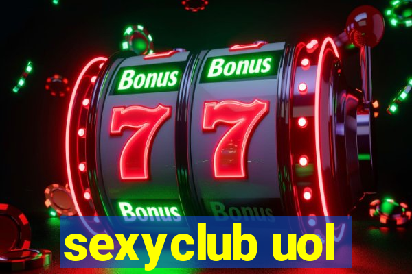 sexyclub uol