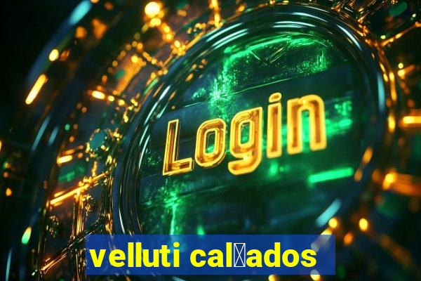 velluti cal莽ados