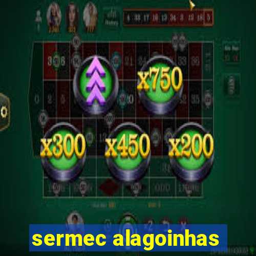 sermec alagoinhas