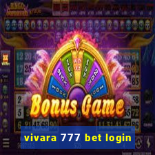 vivara 777 bet login