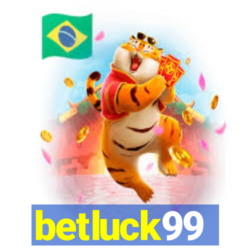 betluck99