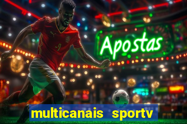 multicanais sportv 2 ao vivo