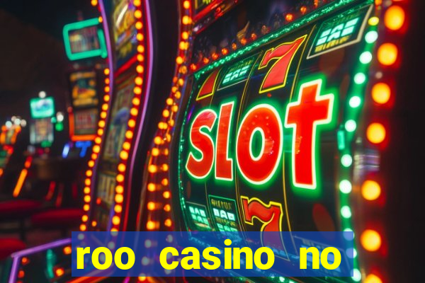 roo casino no deposit bonus