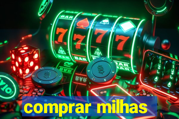 comprar milhas