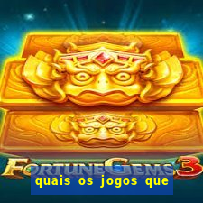 quais os jogos que da dinheiro