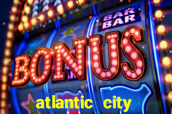 atlantic city casino resort