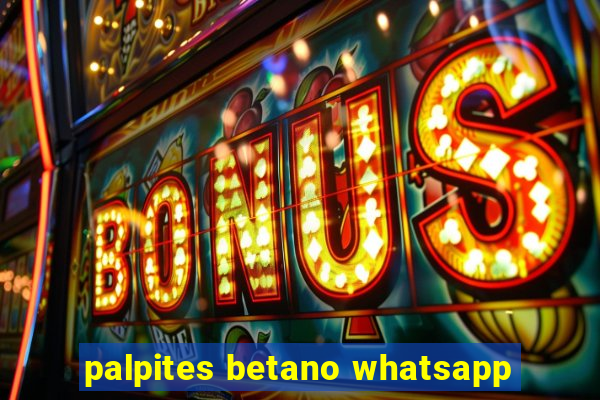 palpites betano whatsapp