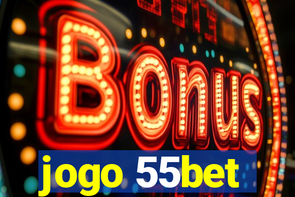 jogo 55bet