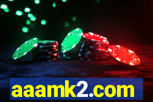 aaamk2.com