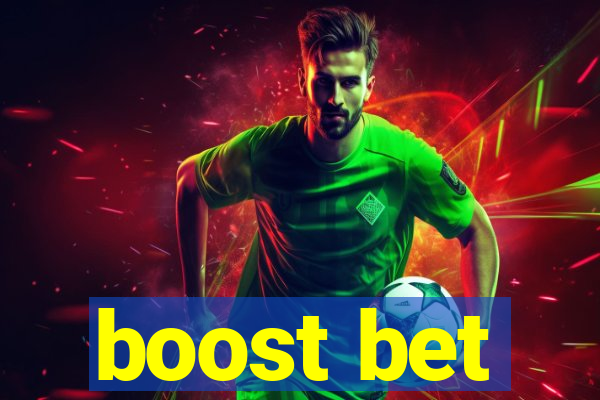 boost bet