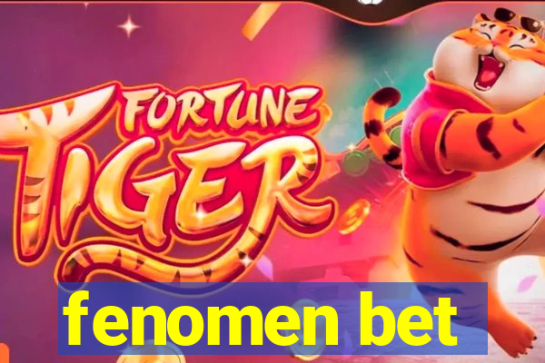 fenomen bet