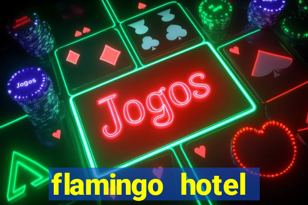 flamingo hotel casino las vegas