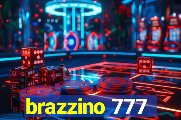 brazzino 777