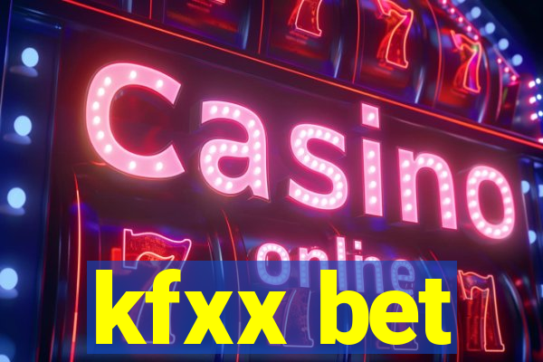 kfxx bet