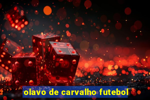 olavo de carvalho futebol